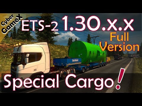 ETS 2 1.30.x.x with Special Cargo!! 56 dlc Italia & Scania S-R Truck