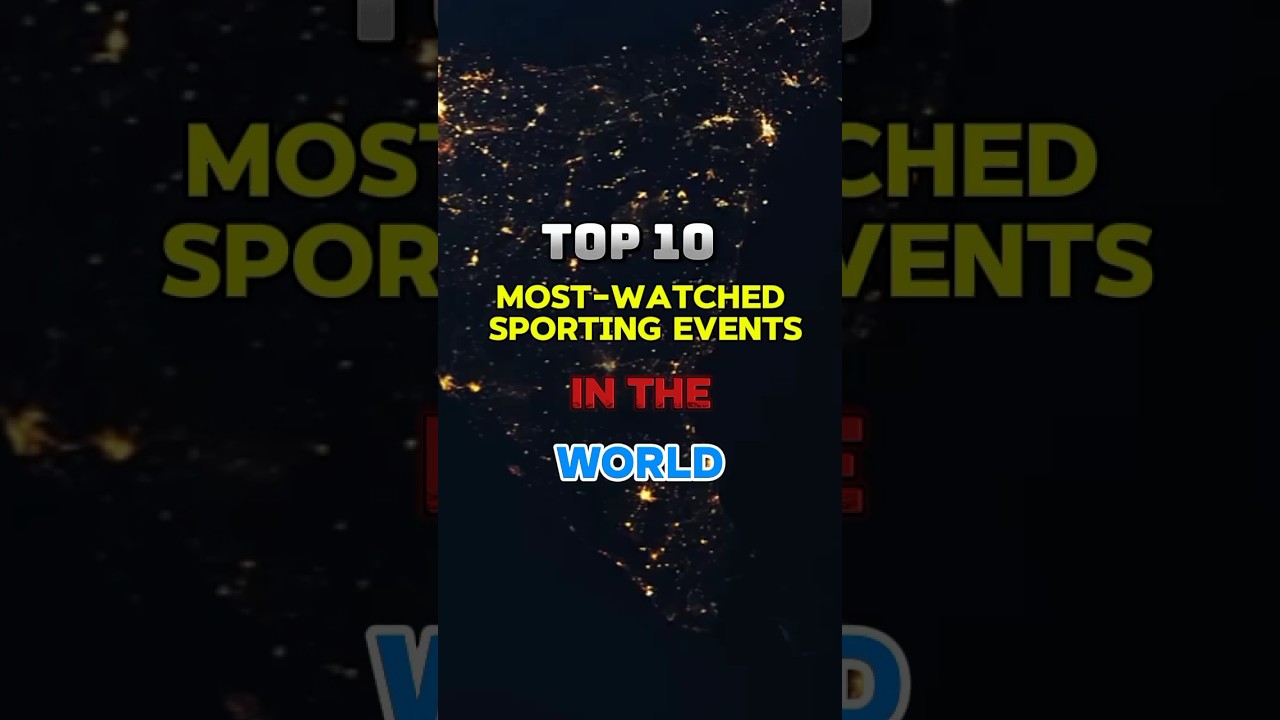 Top 10 MOST WATCHED SPORTING EVENTS IN THE WORLD. #puzzlechallenge #quiz #gk #viralshorts2024