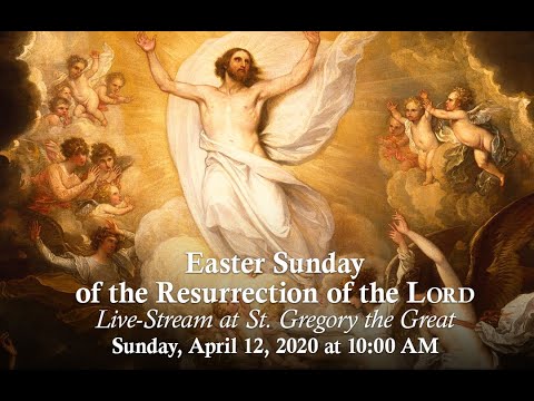 Easter Sunday of the Resurrection of the LORD