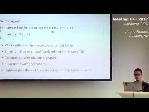 function_ref - Vittorio Romeo - Lightning Talks Meeting C++ 2017