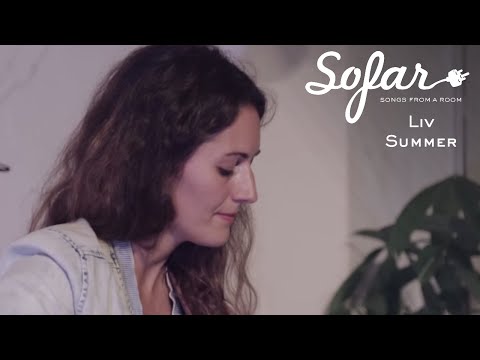 Liv Summer - Dangerous | Sofar Berlin