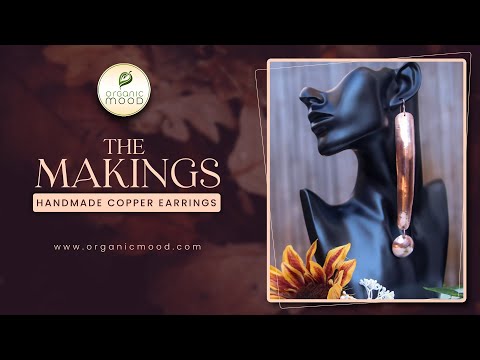 The Making: Step-By-Step Process to Make Copper Earrings
