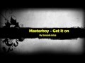 Masterboy - Get it on (Techno) by Gonarpa 