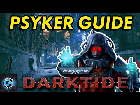 Warhammer 40k Darktide Beginner Psyker Class Guide! Tips and How to Play the Psyker!