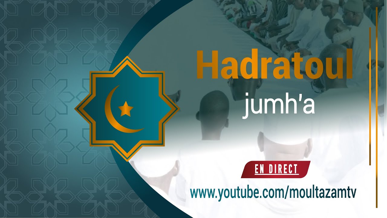 HADRATOUL JOUMA Daara serigne mor diop (Moultazam 2)