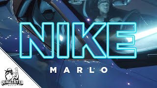 MARLO - NIKE (OFFICIAL VIDEO)