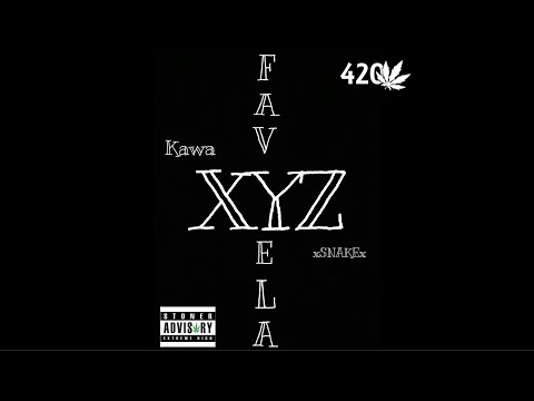 FAVELA - XYZ (Feat xSNAKEx)