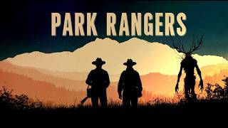 4 Park Ranger Horror Stories They Never Told the Public