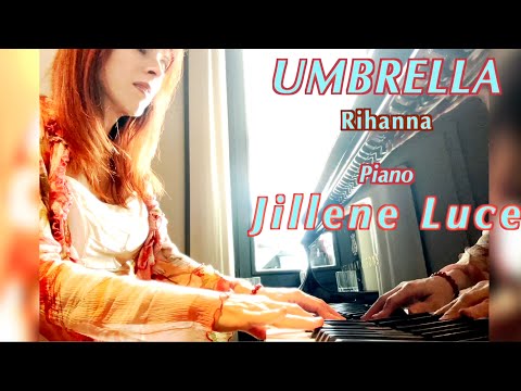UMBRELLA Rihanna Jillene Luce Piano Cover Dolder Grand Hotel Zurich