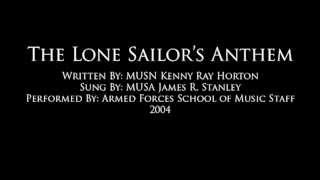 The Lone Sailors Anthem