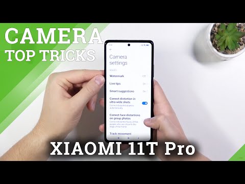 XIAOMI 11T Pro Camera Top Tricks - The Best Camera Options