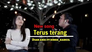 Download lagu Terus terang voc DIAN ANIC FT JUNED_kancil mp3 Download lagu Terus terang voc DIAN ANIC FT JUNED_kancil mp3