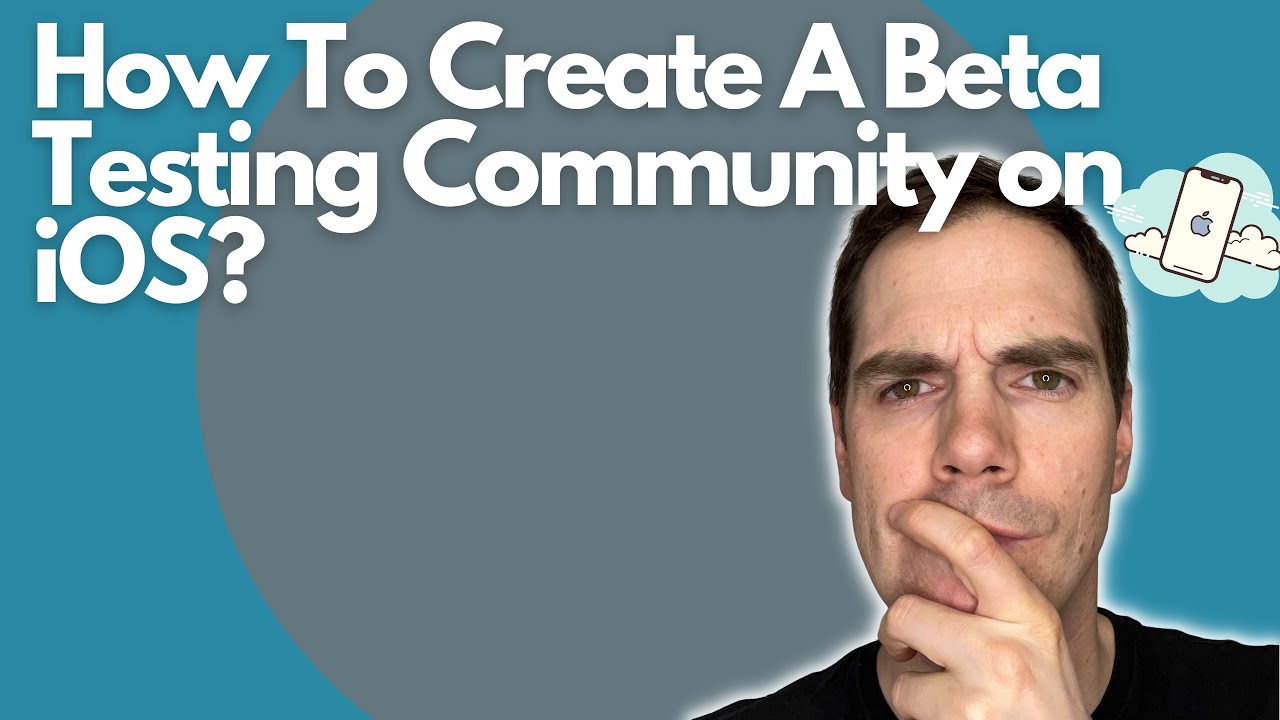 How To Establish a Beta Testing Community on iOS?
