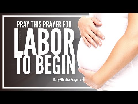 Prayer For Labor To Begin | Prayers For Labour To Start