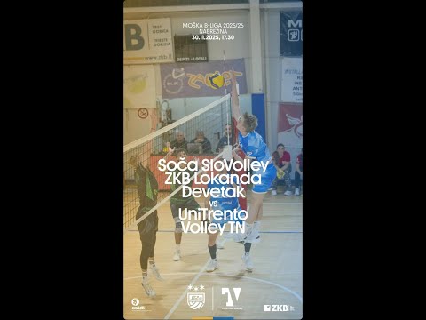 SOČA SloVolley ZKB LOKANDA DEVETAK - UniTrento Volley TN