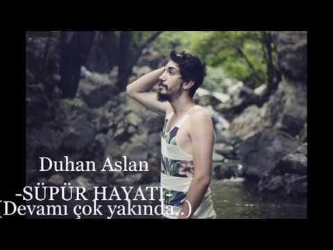 Süpür Hayatı (DEMO) 'Atakan Soykan Gülle ft. Duhan Aslan'