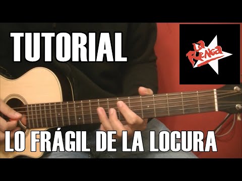 Lo Fragil De La Locura - La renga
