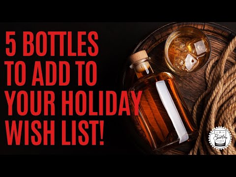 Episode 423: 5 Bottles To Add To Your Holiday Wish List!