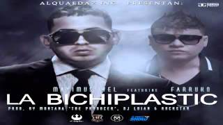 Bichiplastic - Maximus Wel Ft. Farruko (Original) (Con Letra) ★REGGAETON 2012★ / LIKE VIDEO