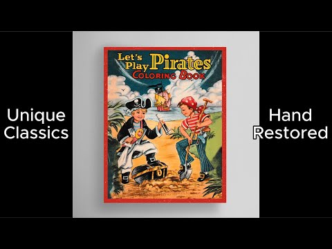 Classics Restored - "Lets Play Pirates"