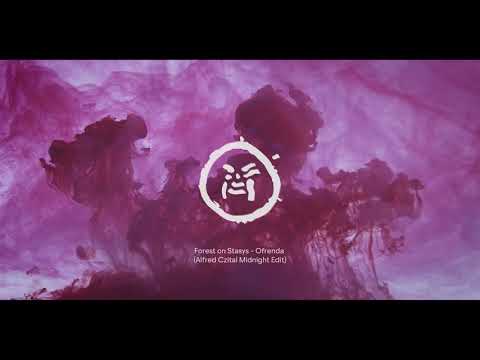 Forest on Stasys - Ofrenda (Alfred Czital Midnight Edit) [HARMONY006]