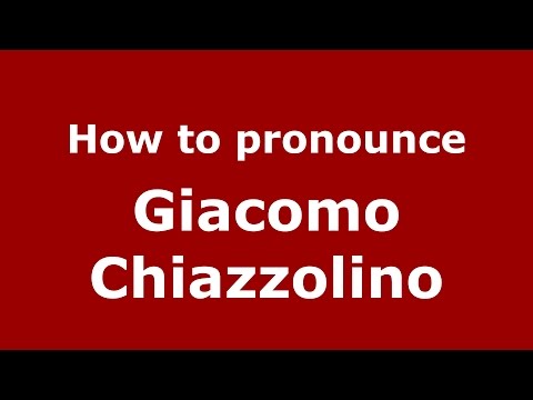 How to pronounce Giacomo Chiazzolino (Italian/Italy)  - PronounceNames.com