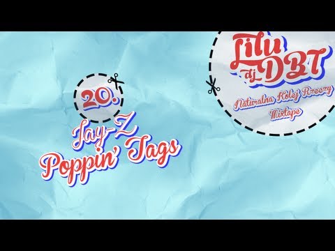 Lilu & DjDBT - Jay-z - Poppin Tags | Naturalna Kolej Rzeczy Mixtape (2013)