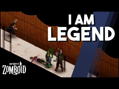 I Am Legend in Project Zomboid! How To Setup I Am Legend in Zomboid, What Mod to Use & Gameplay!