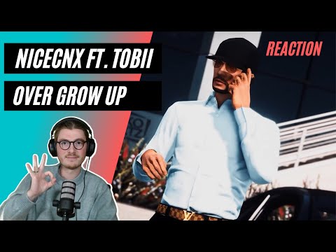 Farang (German) react to Over Grow Up - NICECNX ft. Tobii in English