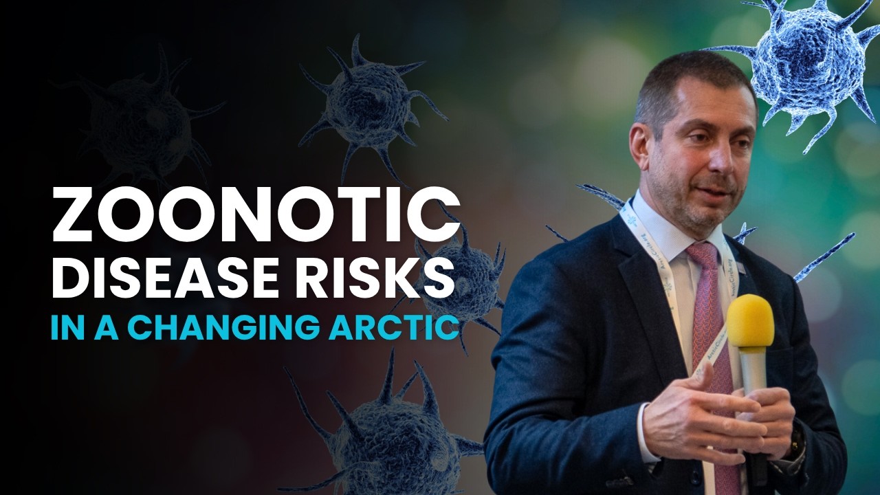 Zoonotic Disease Risks in a Changing Arctic: Coordinated Response