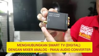 Download lagu Menghubungkan Smart TV Xiaomi ke Mixer Analog - pakai Audio Converter mp3 Download lagu Menghubungkan Smart TV Xiaomi ke Mixer Analog - pakai Audio Converter mp3