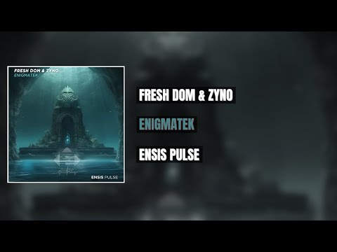 Fresh Dom & Zyno – Enigmatek