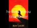 he lives in you (tina turner) 