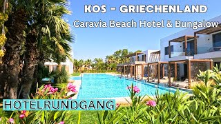 Caravia Beach Hotel Kos – kompletter Rundgang (Juli 2024)