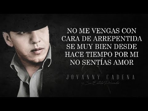 download lagu mp3 mp4 Ya Me Entere Jovanny Cadena Letra, download lagu Ya Me Entere Jovanny Cadena Letra gratis, unduh video klip Ya Me Entere Jovanny Cadena Letra