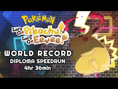 WORLD RECORD Let's Go Pikachu/Eevee Diploma Speedrun in 4h 36m