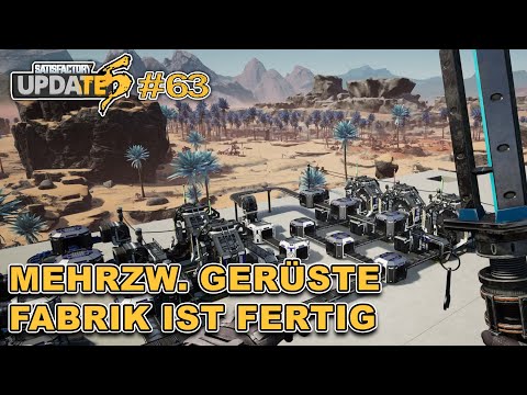 Die Fabrik für Mehrzweckgerüste steht #63 🏭 Satisfactory Update 5