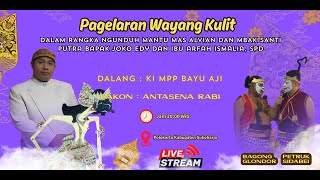 Download lagu WAYANG KULIT NGUNDUH MANTU MAS ALVIAN DAN MBAK SANTI PUTRA BPK. EDY JOKO DAN IBU ARFAH ISMALIA, SPD mp3