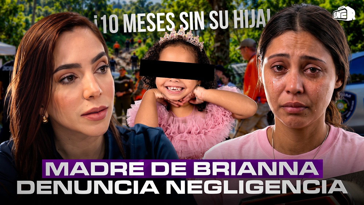 ¡10 MESES SIN SU HIJA!  MADRE DE BRIANNA GENAO DENUNCIA NEGLIGENCIA Y EXIGE SABER LA VERDAD