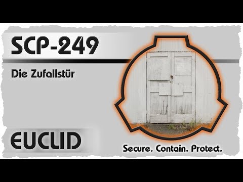SCP-249 [Die Zufallstür] German CREEPYPASTA