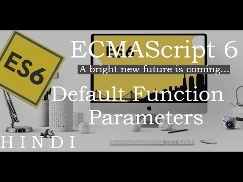 ECMAScript 6 ES6 Tutorial 1 Course Overview हिन्दी