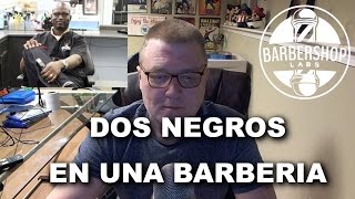DOS NEGROS EN UNA BARBERIA