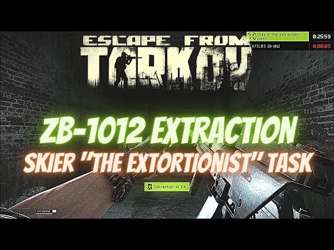 ZB-1012 Extraction Customs PMC & The Extortionist Task - Escape From Tarkov