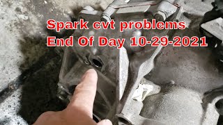 End of day 10 29 2021 Chevy Spark Speedometer  Transmission Issues!