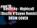 DRUM COVER --- Kavinsky - Nightcall (Dustin N ...
