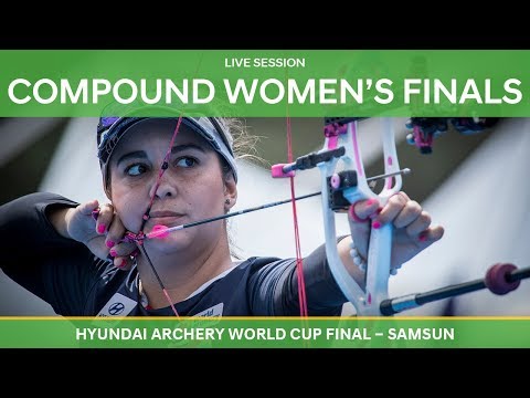 Full session: Compound Women’s Finals | Samsun 2018 Hyundai Archery World Cup Final