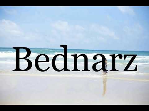 How To Pronounce Bednarz🌈🌈🌈🌈🌈🌈Pronunciation Of Bednarz