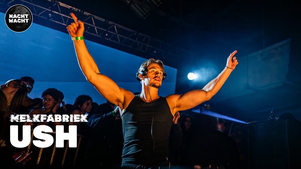 Ush - NACHT WACHT MELKFABRIEK - THE FINAL GOODBYE 2025