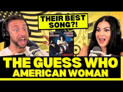 CANADIANS TALKING ABOUT AMERICA?! First Time Hearing The Guess Who - American Woman Reaction!