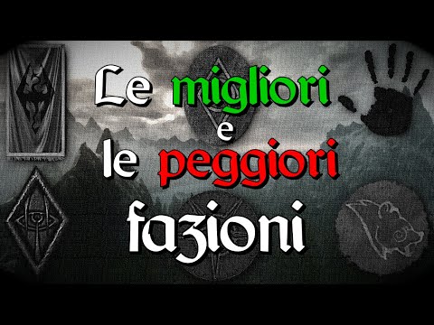SKYRIM - The Best and Worst Factions